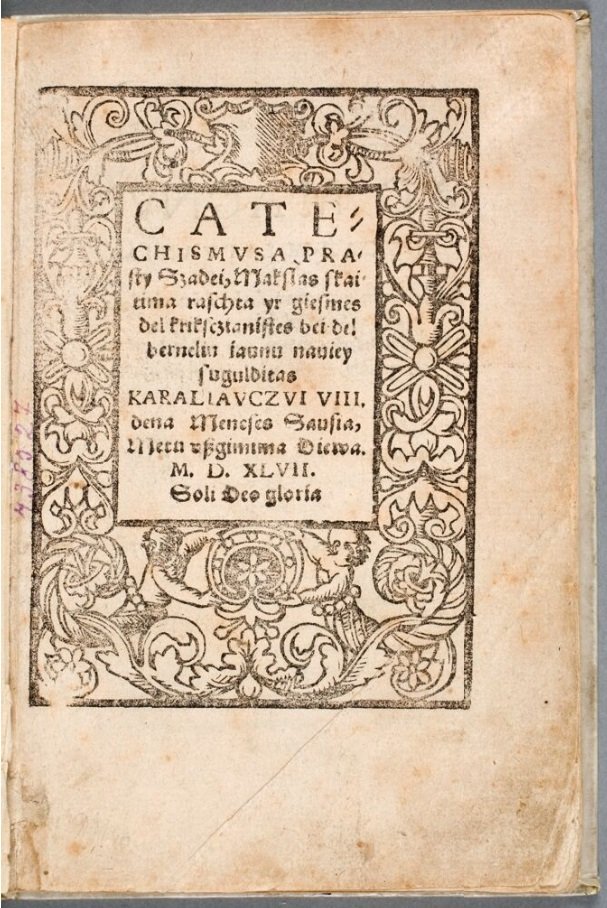 Title page of Martynas Mažvydas's 1547 Catechism, the first printed book in Lithuanian — public domain, via Wikimedia Commons